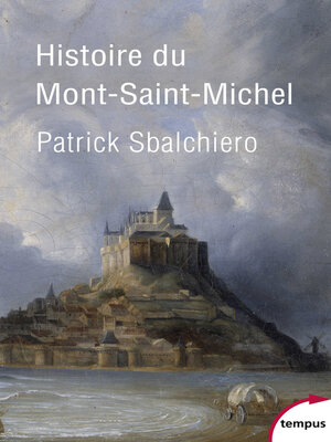 cover image of Histoire du Mont Saint-Michel